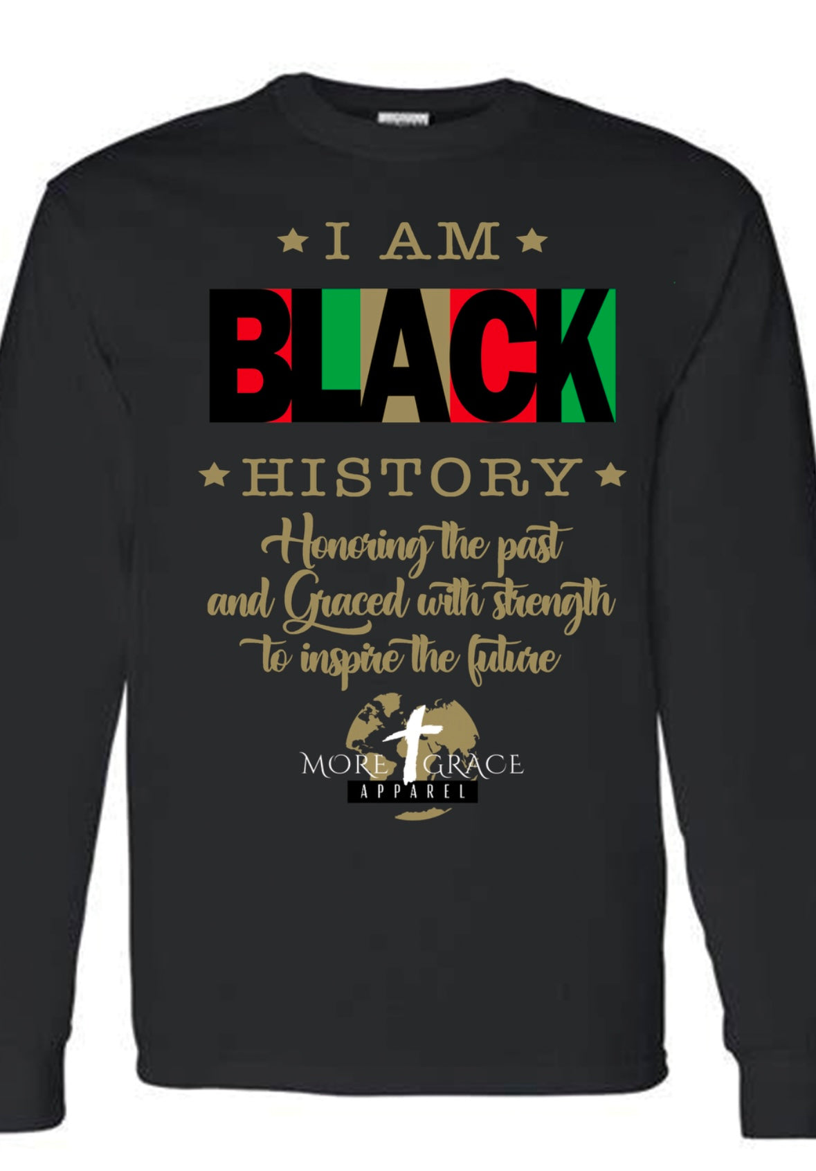 Black History! Long sleeve t-shirt