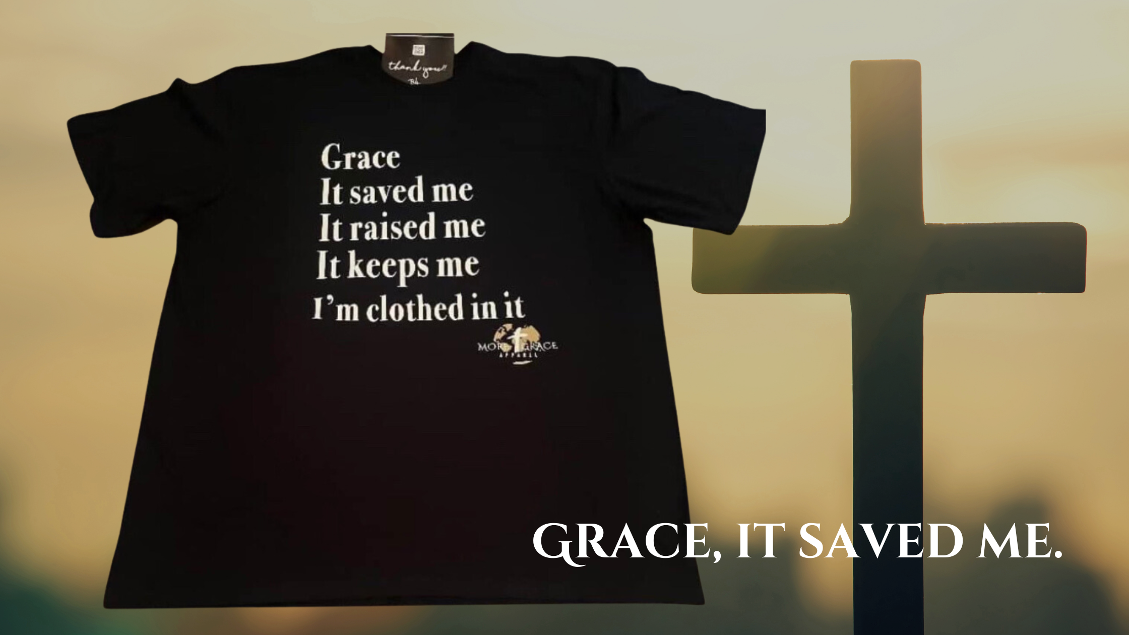 More Grace Apparel Grace T-Shirt